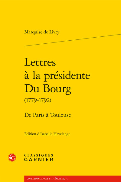 Lettres à la présidente Du Bourg