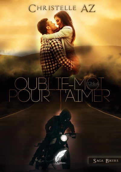 Oublie-moi pour t'aimer Volume 4