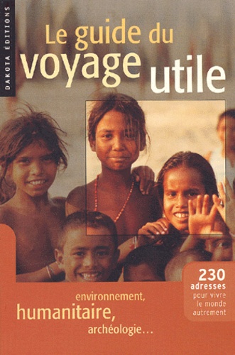 Le guide du voyage utile 2003