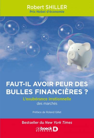 Faut-il avoir peur des bulles financières ?