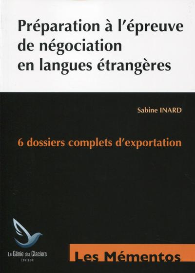 Préparation à l'épreuve de négociation en langues étrangères