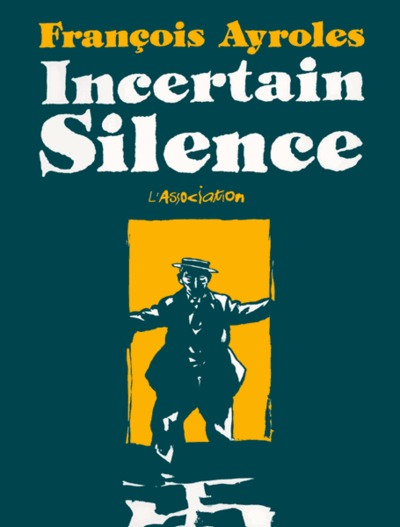 Incertain silence