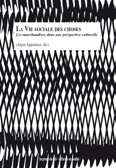 La vie sociale des choses