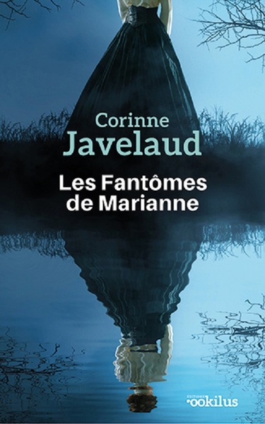 Les Fantômes de Marianne - Corinne Javelaud