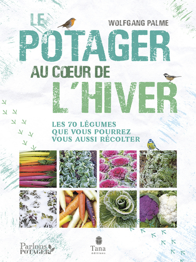 Le potager au cœur de l'hiver