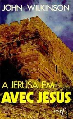 A Jérusalem Avec Jésus