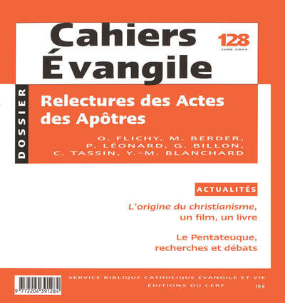 Cahiers Evangile N° 128, Juin 2004 Volume 128