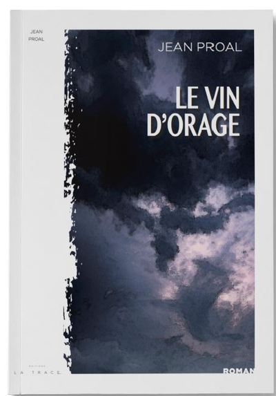 Le vin d'orage - La Salamandre