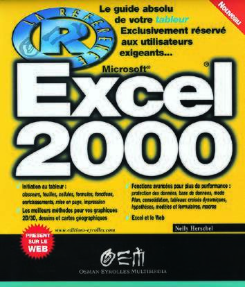 Excel 2000 La référence - Nelly Herschel