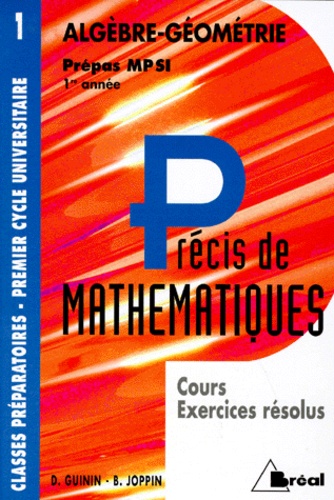 PRECIS DE MATHEMATIQUES. Volume 1