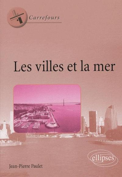 Les Villes Et La Mer