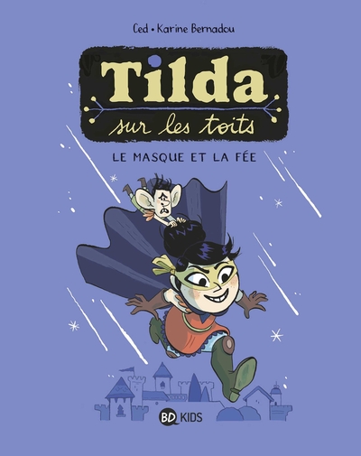 Tilda sur les toits Volume 1