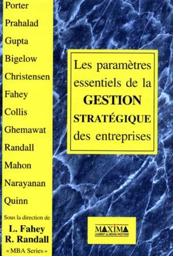 Les paramètres essentiels de la gestion stratégique des entreprises