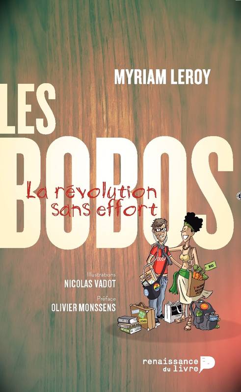 Les Bobos - Myriam Leroy