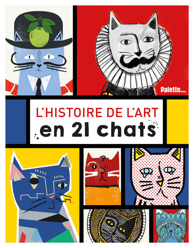 L'histoire de l'art en 21 chats