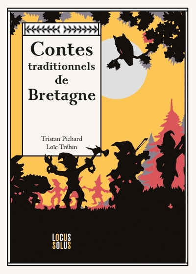 Contes traditionnels de Bretagne - Tristan Pichard