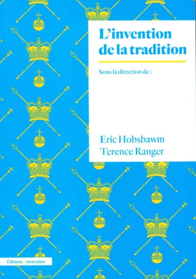 L'Invention de la tradition