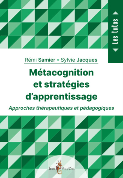 Métacognition et stratégies d'apprentissage