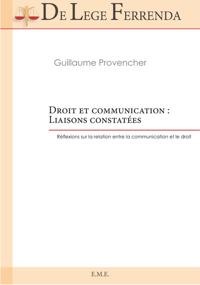 Droit et communication : Liaisons constatées