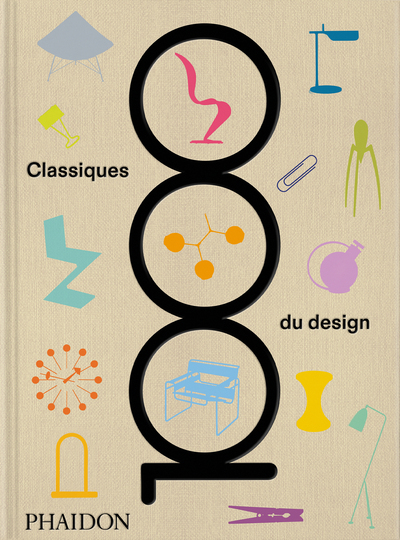 1000 Classiques du design - Phaidon