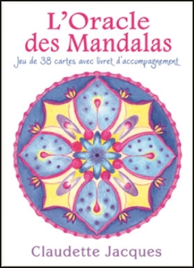 L'Oracle des Mandalas - Jeu de 38 cartes avec livret d'accompagnement