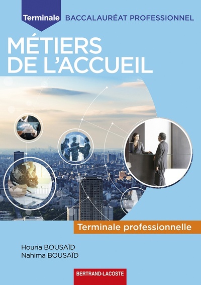 Term Bac Pro Metiers De L'Accueil, Term Bac Pro Metiers De L'Accueil - Houria Bousaid, Nahima Bousaid