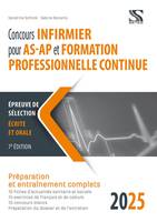 Concours Infirmier Pour As-Ap Et Formation Professionnelle Continue 2025