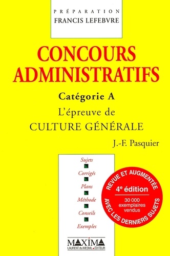 Concours administratifs Catégorie A - 4e éd.