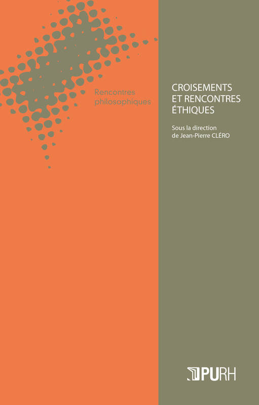 Croisements et rencontres éthiques - Jean-Pierre Cléro