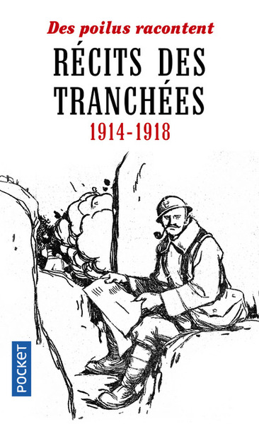 Récits des tranchées 1914-1918 - Collectif