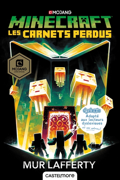 3 - Minecraft officiel, T3 : Les Carnets perdus (version dyslexique)