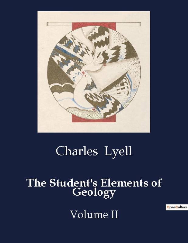 The Student's Elements of Geology