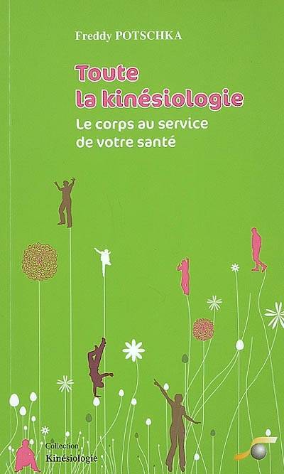 Toute la kinésiologie