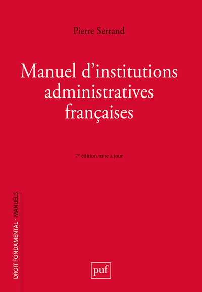 Manuel d'institutions administratives françaises