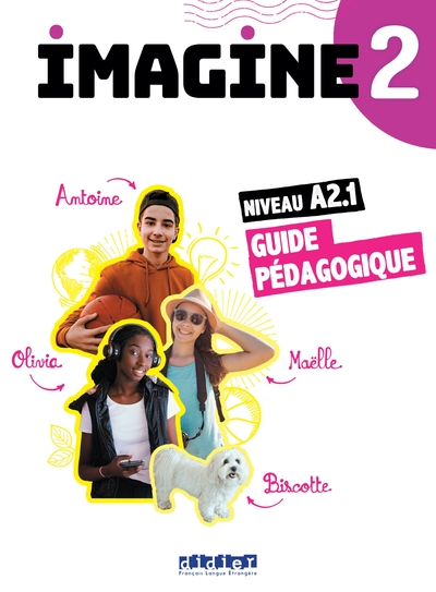 Imagine 2 - Niv. A2.1 - Guide pédagogique