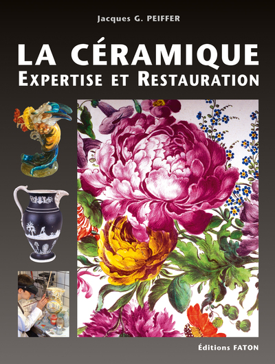 Céramique : expertise et restauration