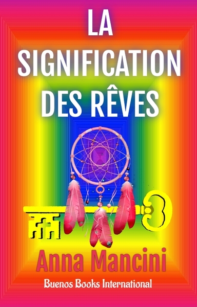 La signification des rêves