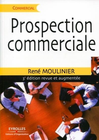 Prospection commerciale - René Moulinier