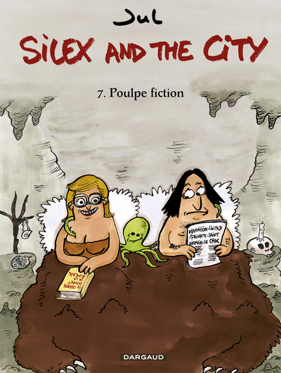 Silex and the city Volume 7 - Jul