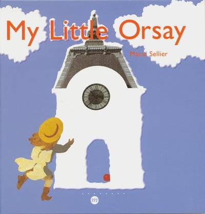 My Little Orsay (Anglais)