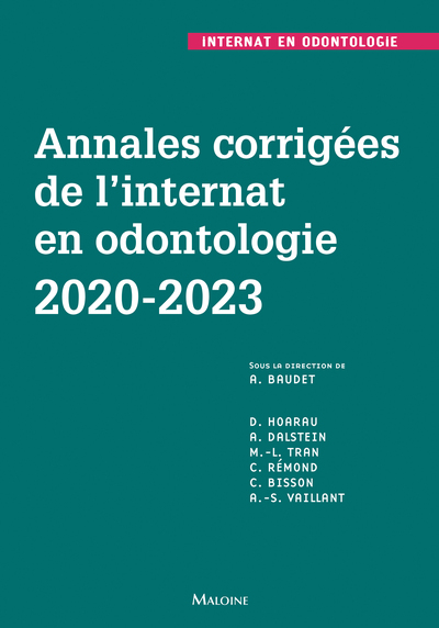 Annales corrigées de l'internat en odontologie 2020-2023