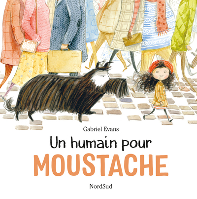 Un humain pour Moustache - Gabriel Evans