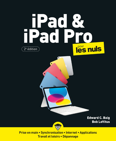 iPad & iPad Pro pour les Nuls 2e édition - Edward C. Baig