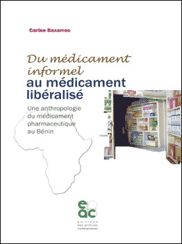 Du médicament informel au médicament libéralisé