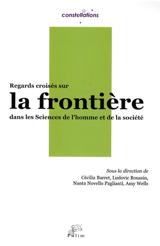 Regards croisés sur la frontière dans les sciences de l'homme et de la société