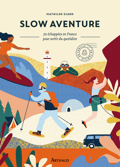 Slow aventure - Mathilde Giard