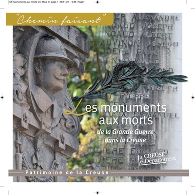 Les Monuments Aux Morts De La Grande Guerre Dans La Creuse - Collectif