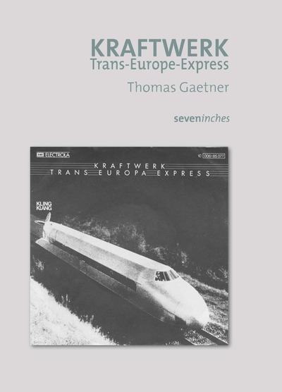 Kraftwerk - Trans Europ Express