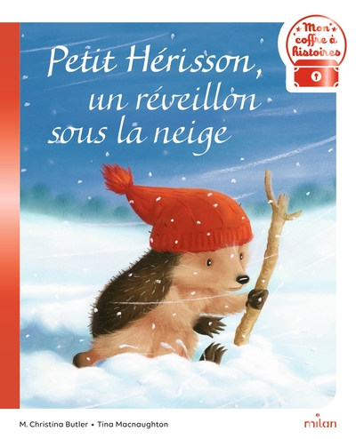 Petit Hérisson, un réveillon sous la neige - M. Christina Butler