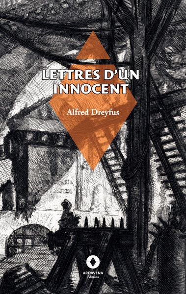 Lettres d'un innocent - Alfred Dreyfus